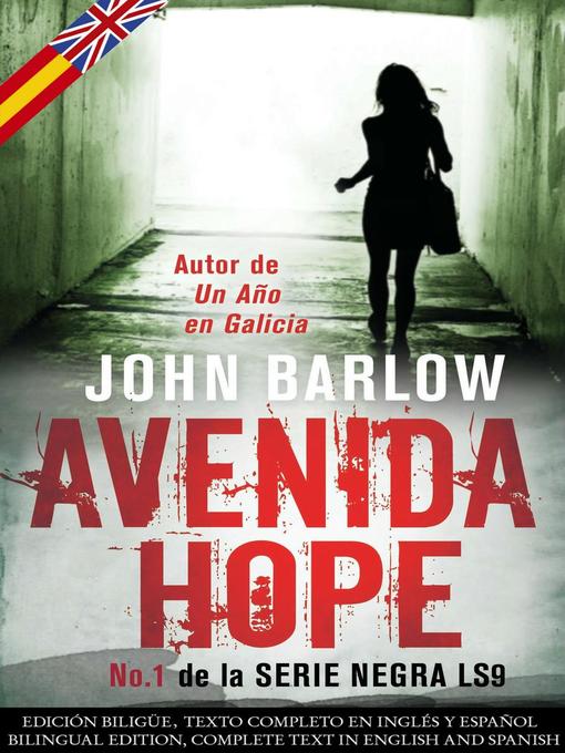 Title details for Avenida Hope--VERSIÓN BILINGÜE (Español-Inglés) by John Barlow - Available